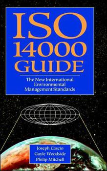 Hardcover ISO 14000 Guide: The New International Environmental Management Standards Book