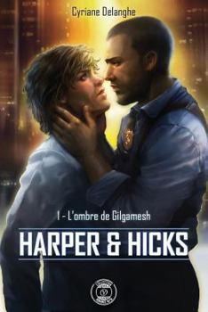 Paperback Harper & Hicks - 1: L'ombre de Gilgamesh [French] Book
