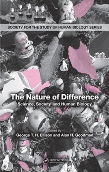 Paperback The Nature of Difference: Science, Society and Human Biology (Pbk) Book