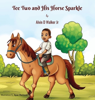 Hardcover Tee Two and His Horse Sparkle Book