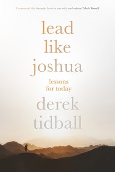 Paperback Lead Like Joshua: Lessons for Today Book