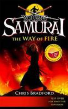 Paperback Young Samurai: The Way of Fire/Jamie Johnson: Born to Play Book