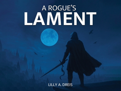 Paperback A Rogue's Lament Book