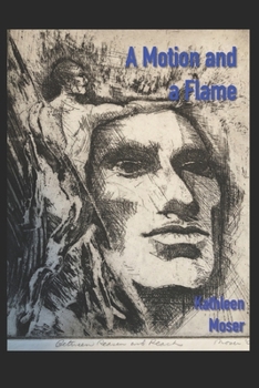 Paperback A Motion and A Flame Book