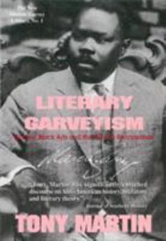 Paperback Literary Garveyism: Garvey, Black Arts, and the Harlem Renaissance Book