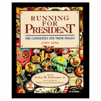Hardcover Running for President: The Candidates and Their Images Book
