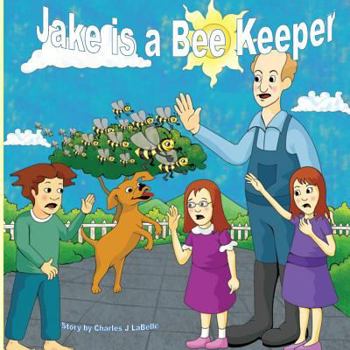 Paperback Jake is a Bee Keeper Book