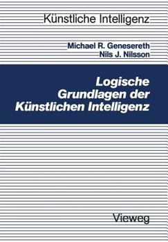 Logical Foundations of Artificial Intelligence
