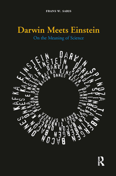 Paperback Darwin Meets Einstein: On the Meaning of Science Book