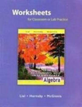 Paperback Worksheets for Classroom or Lab Practice for Beginning and Intermediate Algebra Book