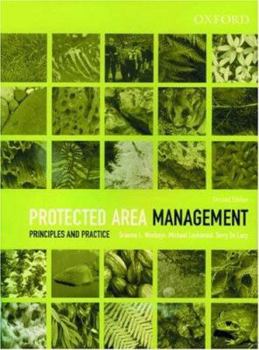 Paperback Protected Area Management: Principles and Practice Book