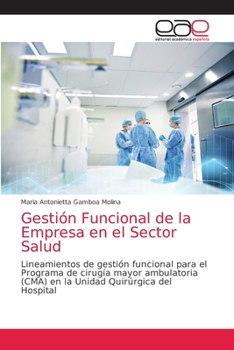 Paperback Gestión Funcional de la Empresa en el Sector Salud [Spanish] Book