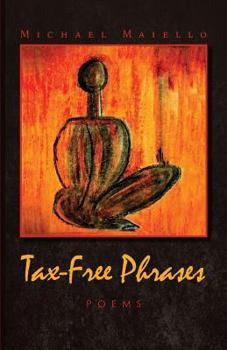 Paperback Tax-Free Phrases: Poetry Book