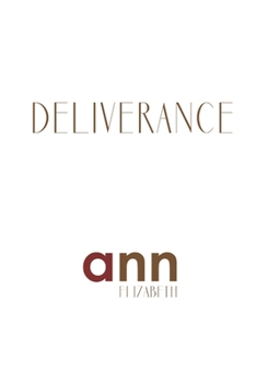 Paperback Deliverance - Ann Elizabeth Book