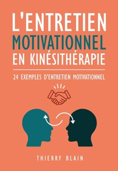 Paperback Entretien motivationnel en kinésithérapie [French] Book