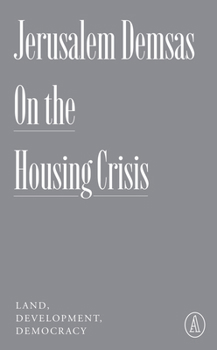 Paperback On the Housing Crisis: Land, Development, Democracy Book