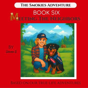 Paperback The Smokies Adventure: Meeting The Neighbors Book