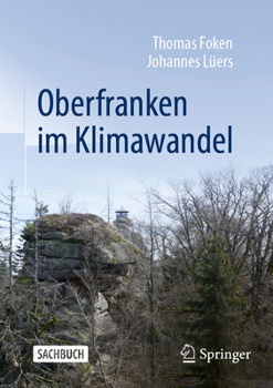 Paperback Oberfranken Im Klimawandel [German] Book