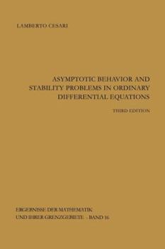 Paperback Asymptotic Behavior and Stability Problems in Ordinary Differential Equations Book