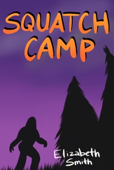 Paperback Squatch Camp Book