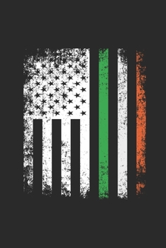 Paperback Ireland Clover Flag: Dotted Bullet Notebook (6" x 9" - 120 pages) Ireland Themed Notebook for Gift / Daily Activity Journals / Diary Book