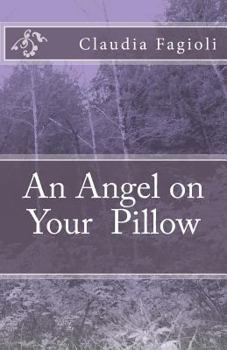 Paperback An Angel on Your Pillow Book