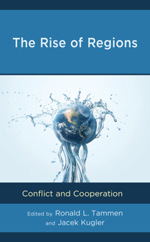 Paperback The Rise of Regions: Conflict and Cooperation Book