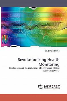 Paperback Revolutionizing Health Monitoring Book