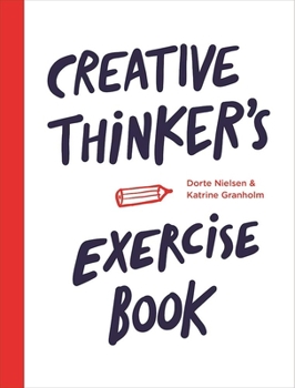Paperback Creative Thinker's Exercise Book
