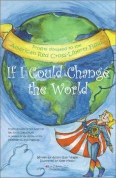 Paperback If I Could Change the World Book