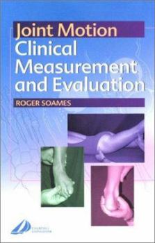 Paperback Joint Motion: Clinical Measurement and Evaluation Book