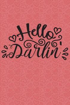 Paperback Hello Darlin Book