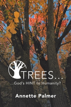 Paperback Trees... God's Hint to Humanity? Book