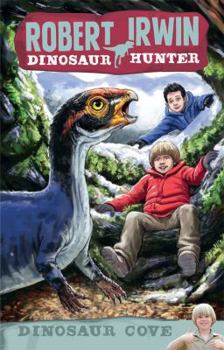 Paperback Robert Irwin Dinosaur Hunter 7 Book