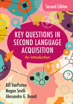 Paperback Key Questions in Second Language Acquisition Book