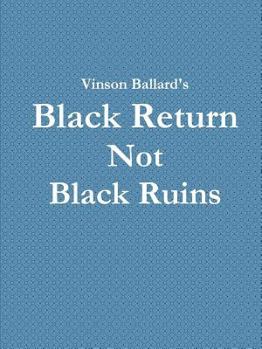 Paperback Black Return Not Black Ruins Book