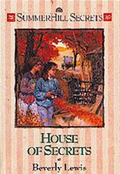 House of Secrets - Book #6 of the Summerhill Secrets