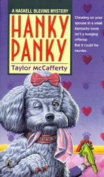 Hanky Panky (A Haskell Blevins Mystery) - Book #5 of the Haskell Blevins