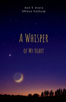 Paperback A Whisper of My Heart Book