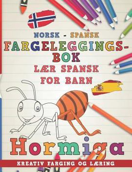 Paperback Fargeleggingsbok Norsk - Spansk I L [Norwegian] Book
