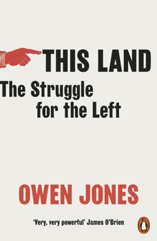 Paperback This Land: The Struggle for the Left Book