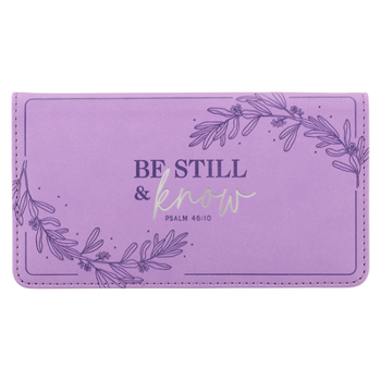 Misc. Christian Art Gifts Faux Leather Checkbook Cover for Women Be Still and Know - Psalm 46:10, Purple Laurel Book