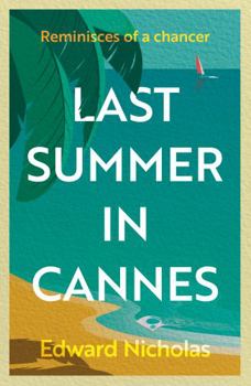 Paperback Last Summer in Cannes Book