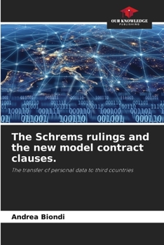 Paperback The Schrems rulings and the new model contract clauses. Book