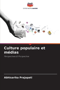 Paperback Culture populaire et médias [French] Book