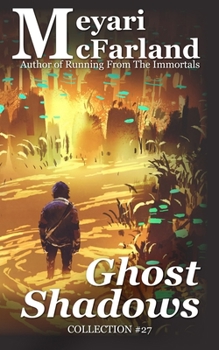 Paperback Ghost Shadows Book