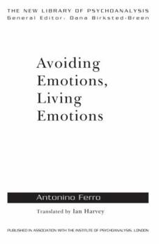 Hardcover Avoiding Emotions, Living Emotions Book