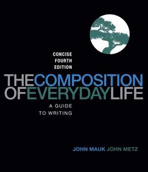 Paperback The Composition of Everyday Life, Concise Edition Book