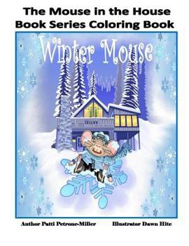 Paperback The Mouse in the House Book Series Coloring Book