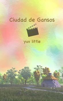 Paperback Ciudad de Gansos [Spanish] Book